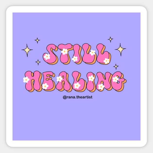 Still healing Sticker by Ranaawadallah